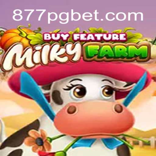Descubra o Mundo de MilkyFarmBuyFeature: Um Jogo Inovador Disponível em 877PG.COM